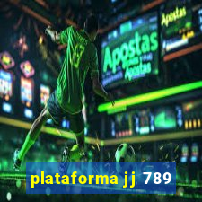 plataforma jj 789